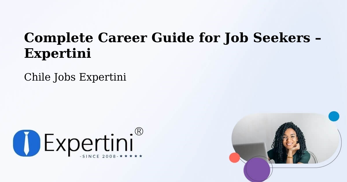 Career Guide for Job Seekers – Malloa - Malloa, Chile Jobs Expertini