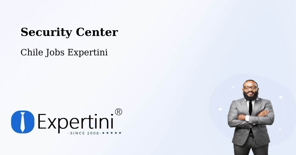 Security & Compliance – Malloa - Chile Jobs Expertini
